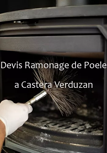 Devis Ramonage de Poele a Castera Verduzan