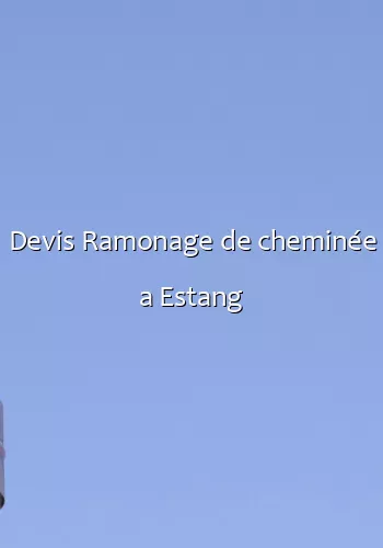 Devis Ramonage de cheminée a Estang