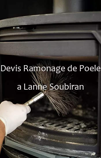 Devis Ramonage de Poele a Lanne Soubiran