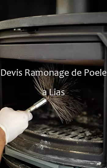 Devis Ramonage de Poele a Lias