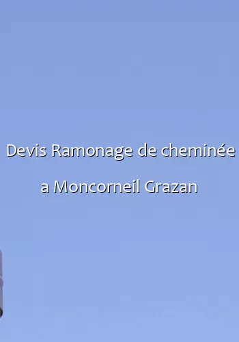 Devis Ramonage de cheminée a Moncorneil Grazan