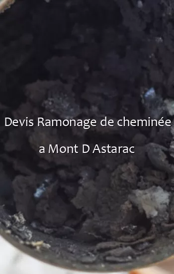 Devis Ramonage de cheminée a Mont D Astarac
