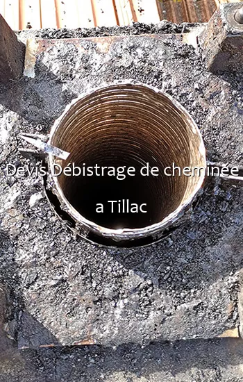 Devis Débistrage de cheminée a Tillac